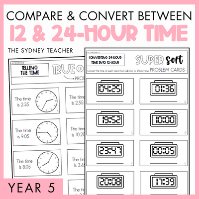 Year 5 Measurement & Space: Compare and Convert Between 12 & 24-Hour Time (AC9M5M03)