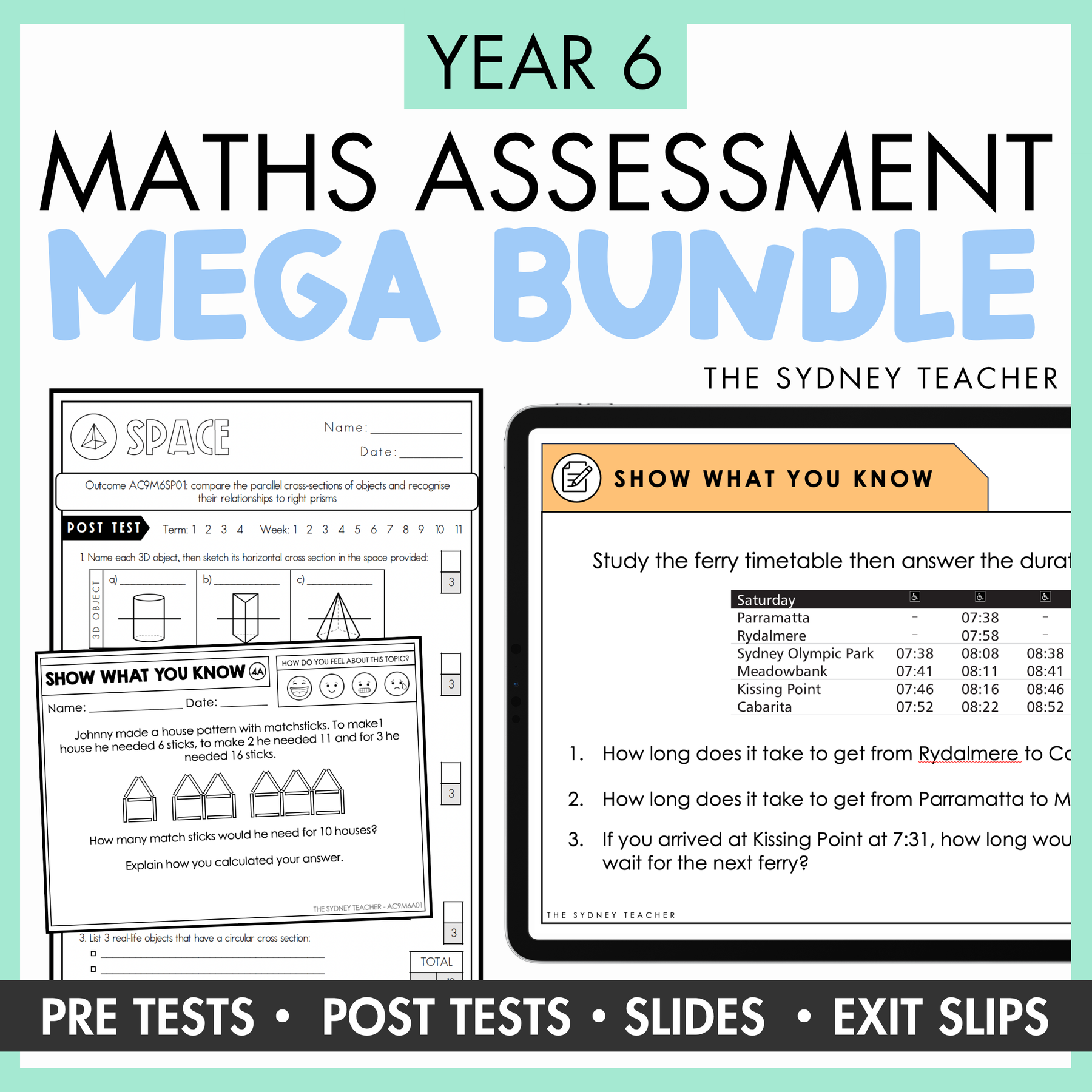 The Ultimate Maths Assessment Bundle for Year 6 by The Sydney Teacher, showing the Mathematics Test Full Year Pack (48 printable tests) and Maths Exit Slips & PowerPoint Slides (192+ slips) on a yellow background.