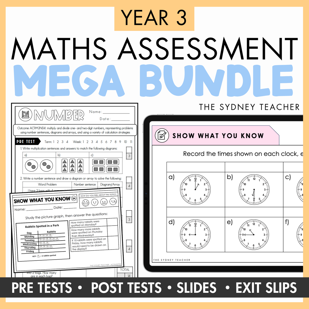 The Ultimate Maths Assessment Bundle for Year 3 by The Sydney Teacher, showing the Mathematics Test Full Year Pack (46 printable tests) and Maths Exit Slips & PowerPoint Slides (190+ slips) on a yellow background.
