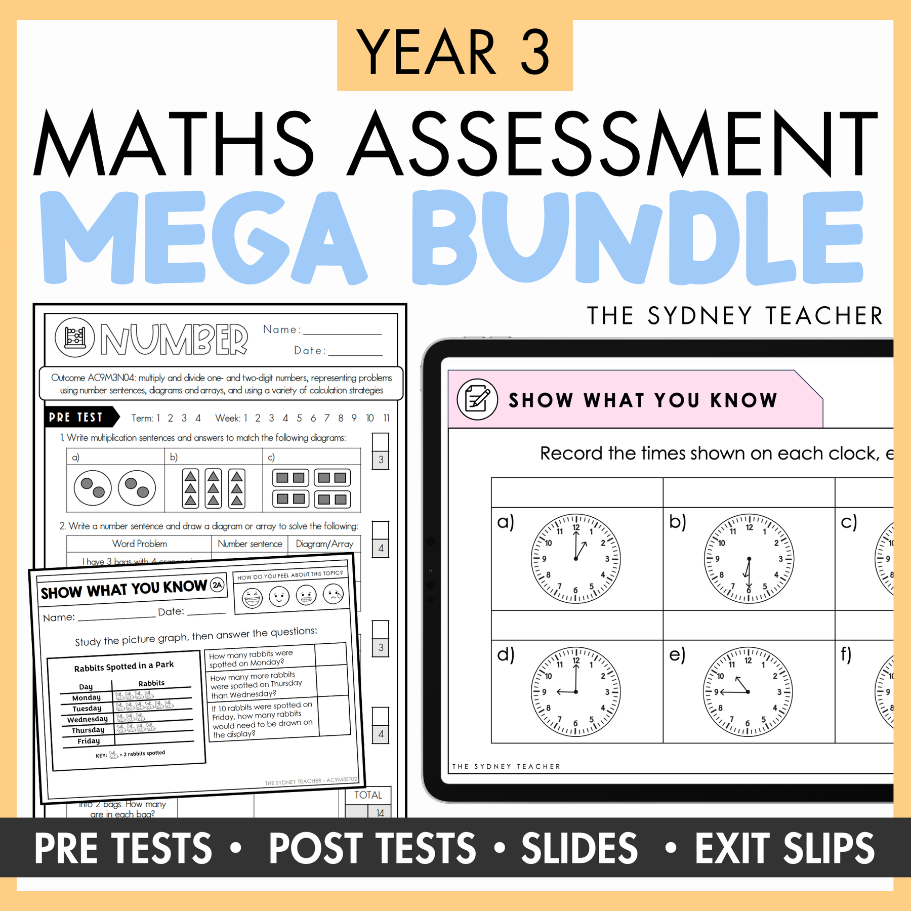 The Ultimate Maths Assessment Bundle for Year 3 by The Sydney Teacher, showing the Mathematics Test Full Year Pack (46 printable tests) and Maths Exit Slips & PowerPoint Slides (190+ slips) on a yellow background.