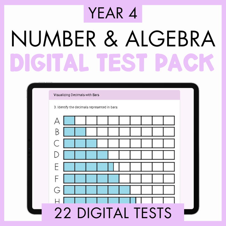Year 4 Number & Algebra Digital Test Pack