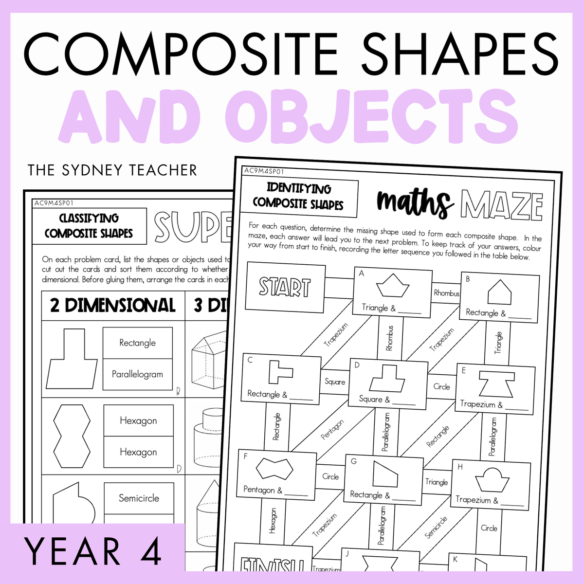 Year 4 Measurement & Space:  Composite Shapes and Objects (AC9M4SP01)