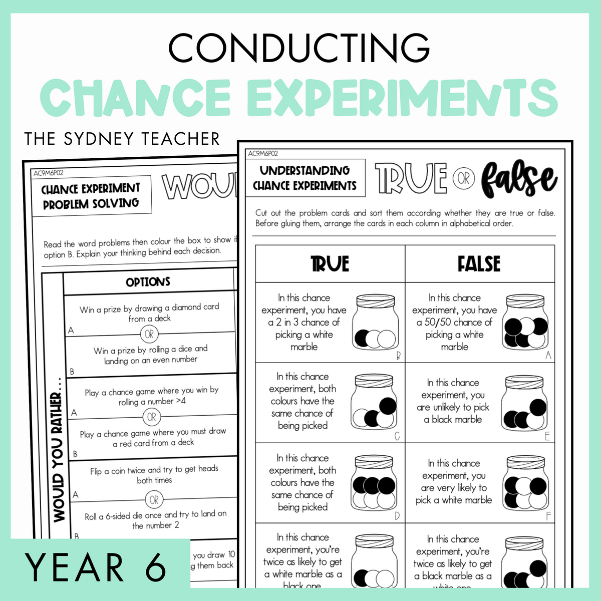 Year 6 Statistics & Probability: Chance Experiments (AC9M6P02)
