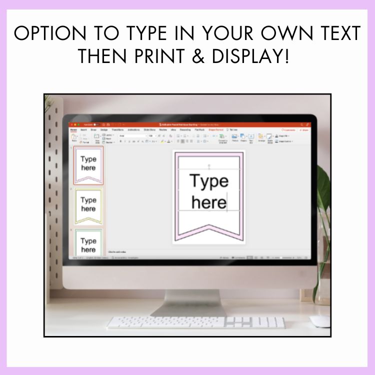 Computer screen showing powerpoint slide with text input area on a white background. Above the image, the text reads 'option to type in your own text then print and display!'