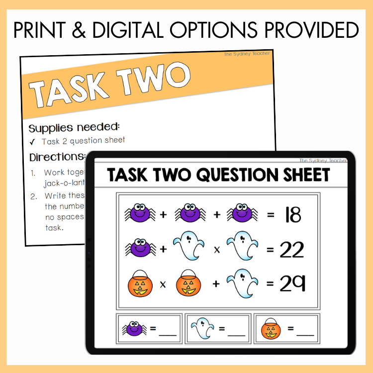 Task sheets with Halloween-themed math problems with labels Task Two and Task Two Question Sheet  on a yellow background with text 'Print and Digital Options Provided' on top. 