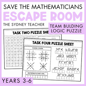 Promotional graphic for an educational escape room puzzle bundle titled 'Save the Mathematicians Escape Room' by The Sydney Teacher. The image features two sample puzzle sheets, 'Task Two Puzzle Sheet' and 'Task Four Puzzle Sheet', overlaid on a light purple background with text highlighting team building, logic puzzles, and suitability for years 3-6.