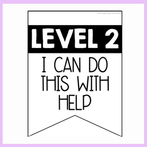 Motivational banner with text 'LEVEL 2 I CAN DO THIS WITH HELP' on a white background.