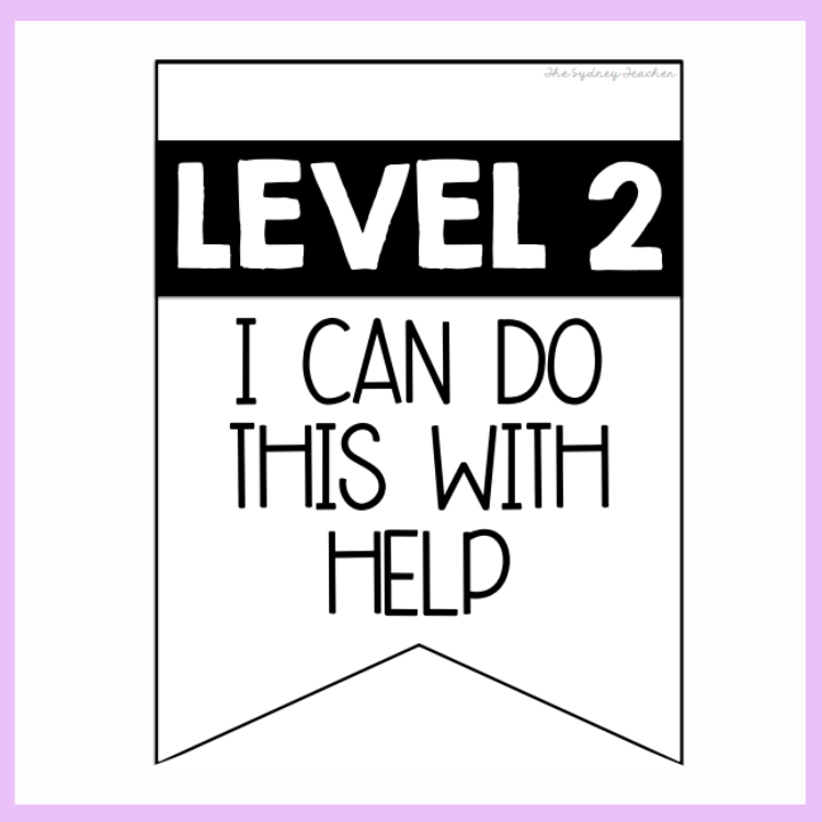 Motivational banner with text 'LEVEL 2 I CAN DO THIS WITH HELP' on a white background.