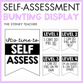 Self-assessment bunting display by the Sydney Teacher with four levels  and a bunting with text 'It's Time to Self-Assess' on a purple background. 