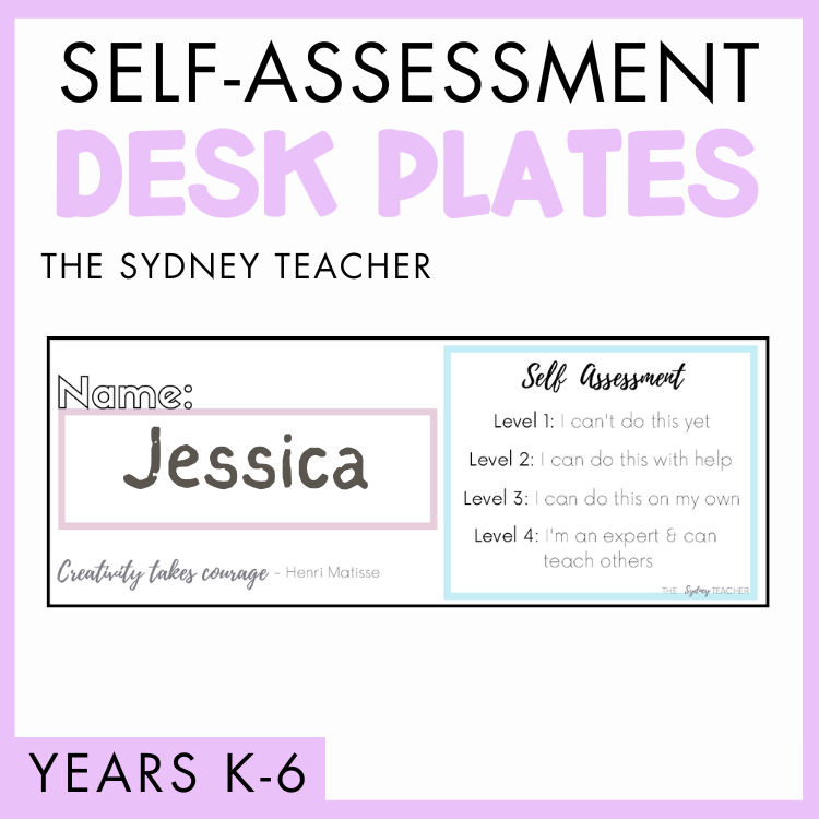 Self-assessment desk plates for years K-6 by the Sydney Teacher for students with a nameplate and self-assessment scale on a purple background.