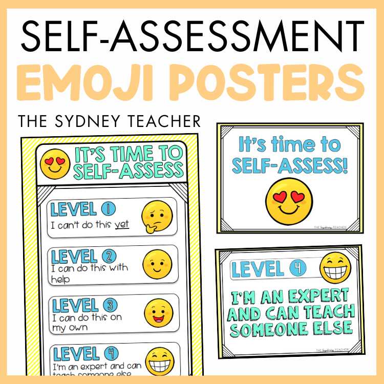 Self-assessment emoji posters by the Sydney Teacher with levels and smiley face indicators on a yellow background.