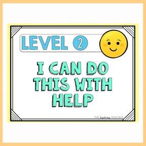 Educational poster with 'Level 2 I can do this with help' text and smiley face on a yellow background.