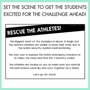 Text-based game scenario for students to rescue athletes during an Olympic event with text on top that reads 'Set the Scene to get students excited for the challenge ahead!'