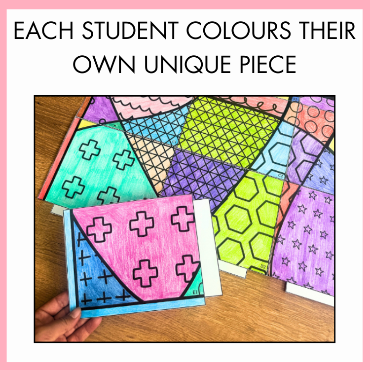 Colorful geometric patterned paper with text 'Each student colours their own unique piece' on a pink border.