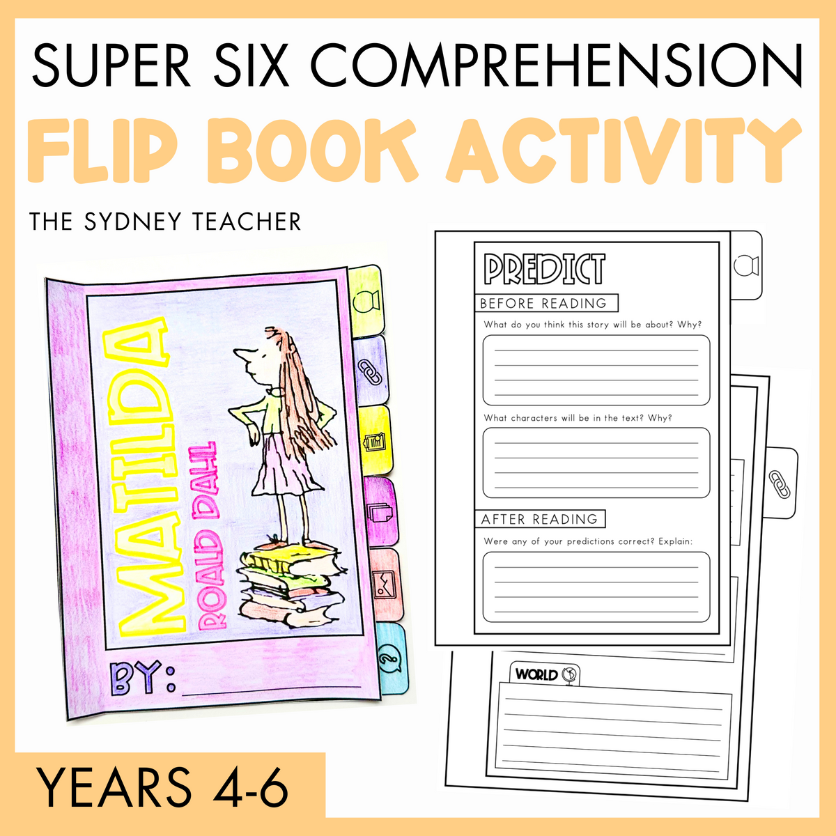Flip book activity for 'Matilda' by Roald Dahl for Years 4-6 by the Sydney Teacher with comprehension questions on a yellow background.