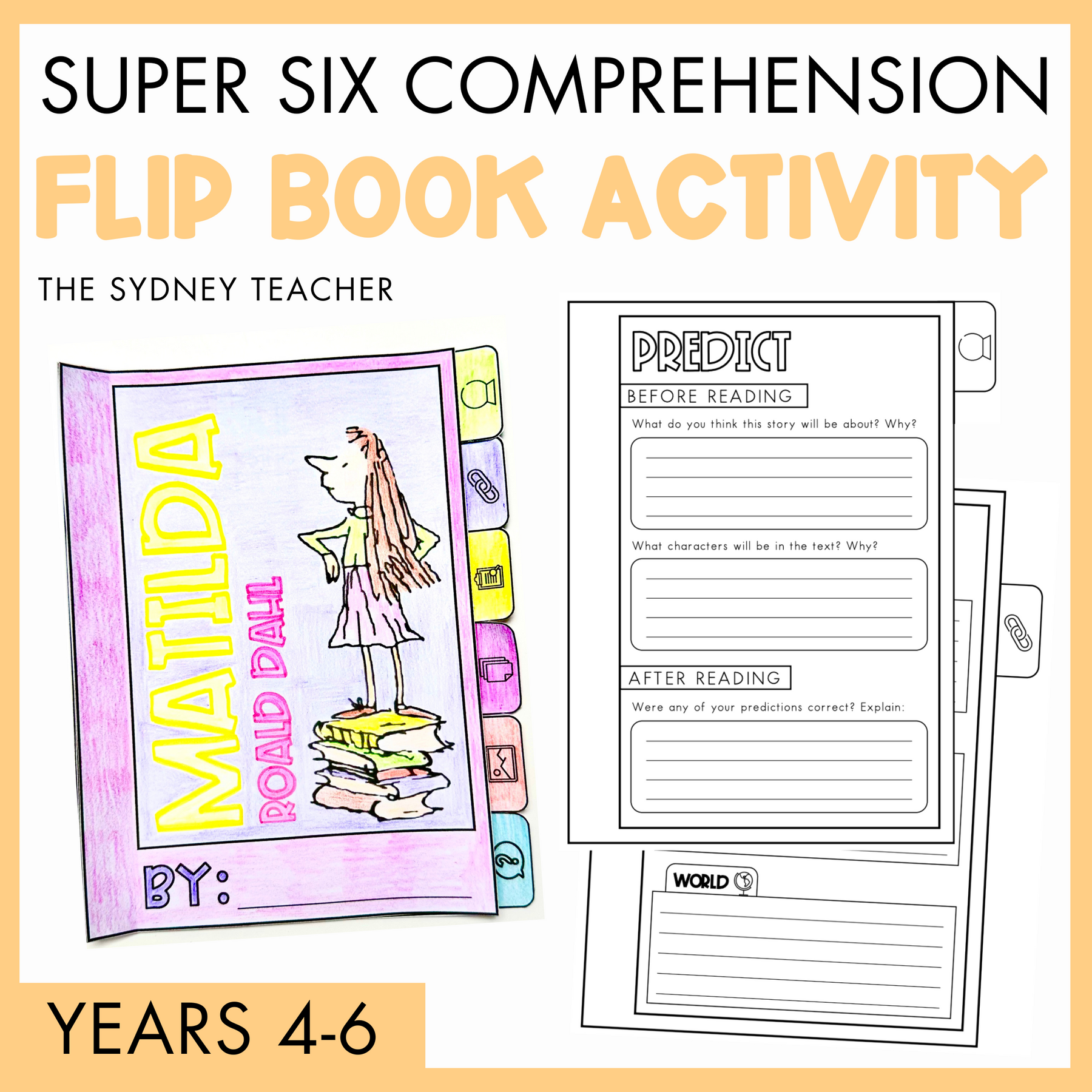 Flip book activity for 'Matilda' by Roald Dahl for Years 4-6 by the Sydney Teacher with comprehension questions on a yellow background.