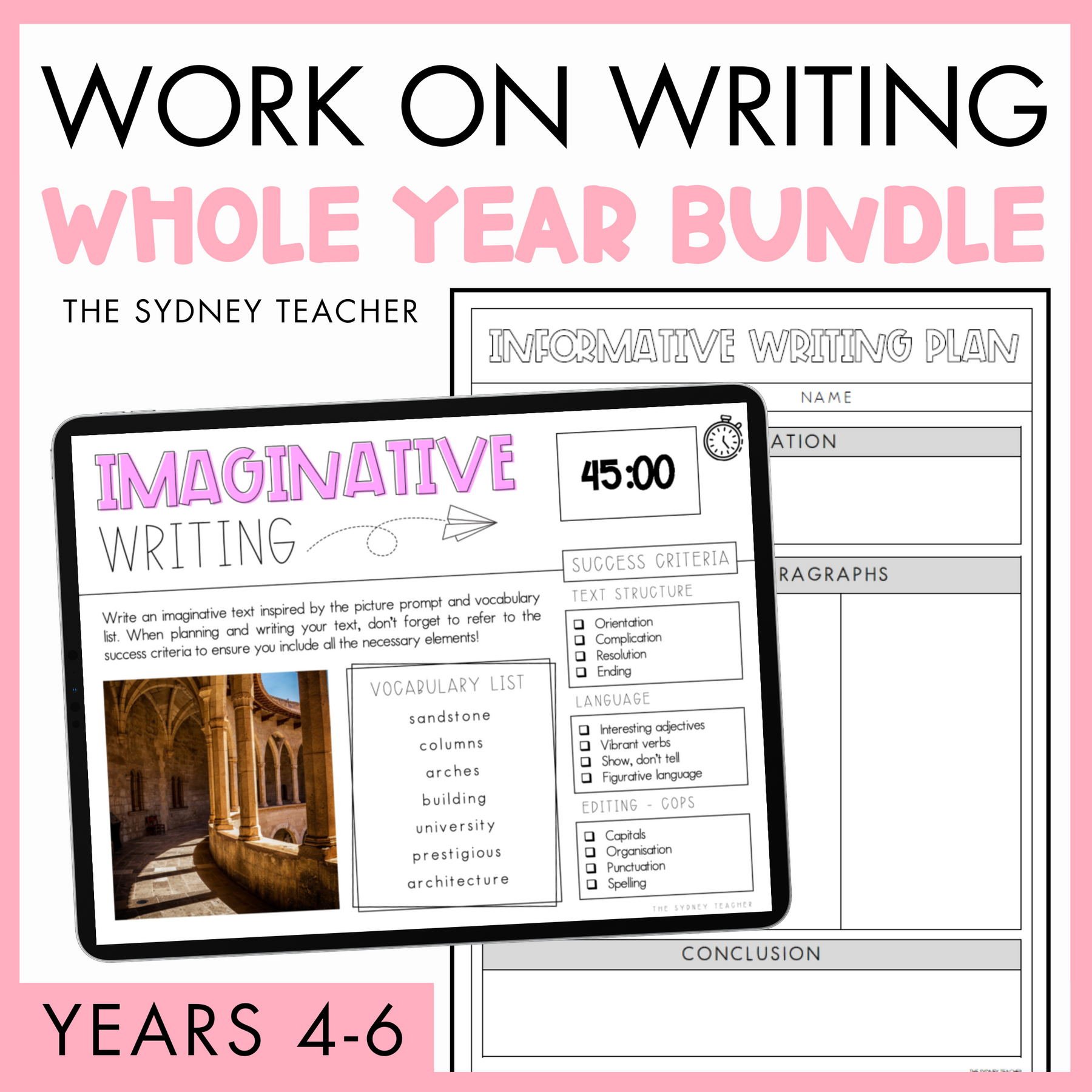 Work on Writing Whole Year Bundle for Years 4-6 by The Sydney Teacher featuring writing practice with a tablet showing digital imaginative writing photo prompt and text on a pink background.