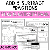 Year 5 Number & Algebra Pack: Add and Subtract Fractions (AC9M5N05) - The Sydney Teacher