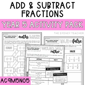 Year 5 Number & Algebra Pack: Add and Subtract Fractions (AC9M5N05) - The Sydney Teacher