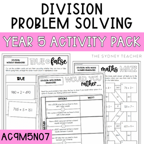 Year 5 Number & Algebra Pack: Division Problem Solving (AC9M5N07) - The Sydney Teacher