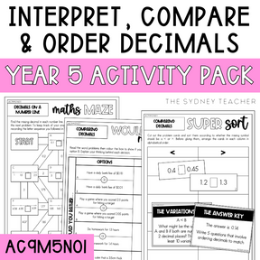 Year 5 Number & Algebra Pack: Interpret, Compare and Order Decimals (AC9M5N01) - The Sydney Teacher