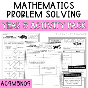 Year 5 Number & Algebra Pack: Mathematics Problem Solving (AC9M5N09) - The Sydney Teacher