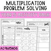 Year 5 Number & Algebra Pack: Multiplication Problem Solving (AC9M5N06) - The Sydney Teacher