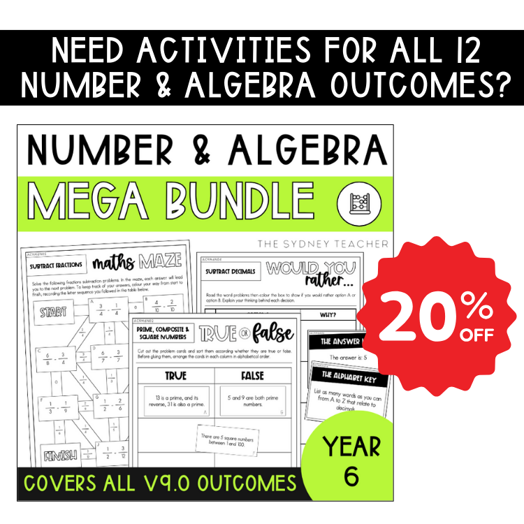 Year 6 Number & Algebra Activity Pack MEGA Bundle - The Sydney Teacher