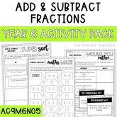 Year 6 Number & Algebra: Add and Subtract Fractions (AC9M6N05) - The Sydney Teacher