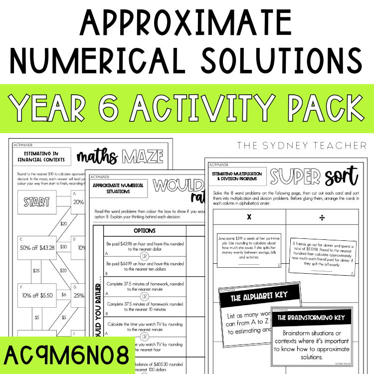 Year 6 Number & Algebra: Approximate Numerical Solutions (AC9M6N08) - The Sydney Teacher