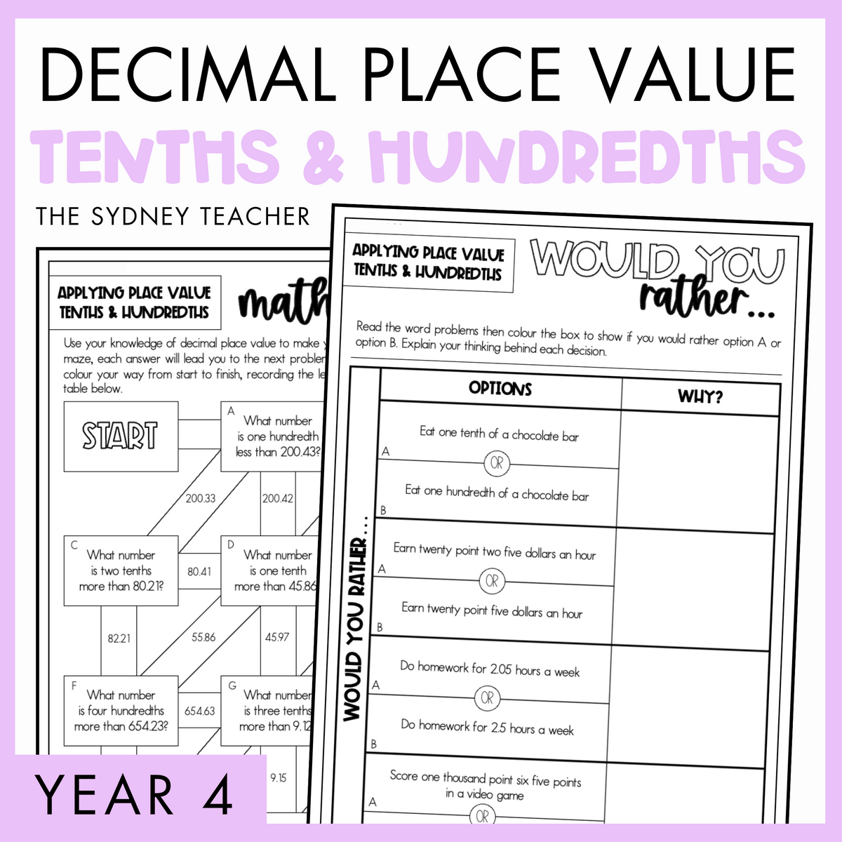 Decimal Place Value Tenths and Hundredths Year 4 activity pack by The Sydney Teacher featuring overlapping maths maze and maths would you rather worksheets with a light purple border.