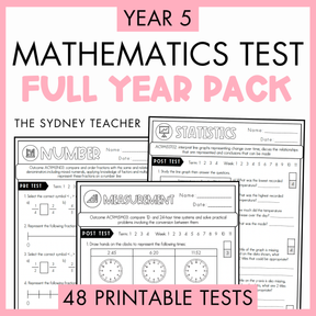 Promotional graphic for a Year 5 Mathematics Full Year Pack printable test bundle by the Sydney Teacher, featuring a pink background with bold black and pink text and previews of several test pages including Number, Statistics, and Measurement. Below is a banner with text that reads '48 Printable Tests'.