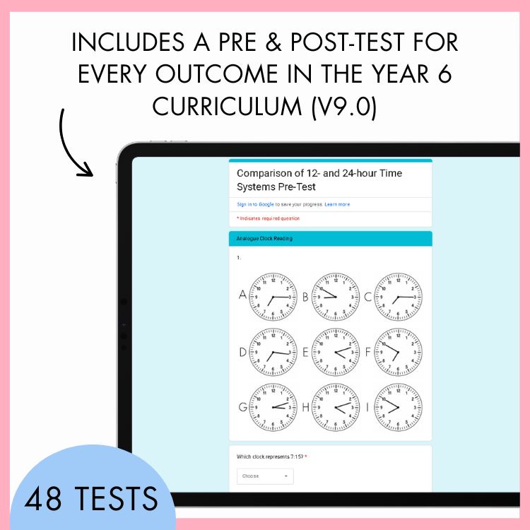 Tablet screen displaying a pre-test for time systems with text about pre and post-tests for the Year 5 curriculum. At the top, the text reads 'includes a pre and post-test for every outcome in the Year 5 curriculum (V9.0). At the bottom is a blue half-circle banner with text, '48 tests'. 