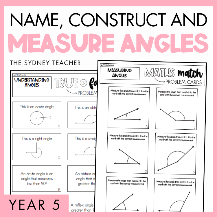 Name, Construct and Measure Angles Year 5 activity pack by The Sydney Teacher featuring overlapping maths match and maths true or false worksheets with a pink border.