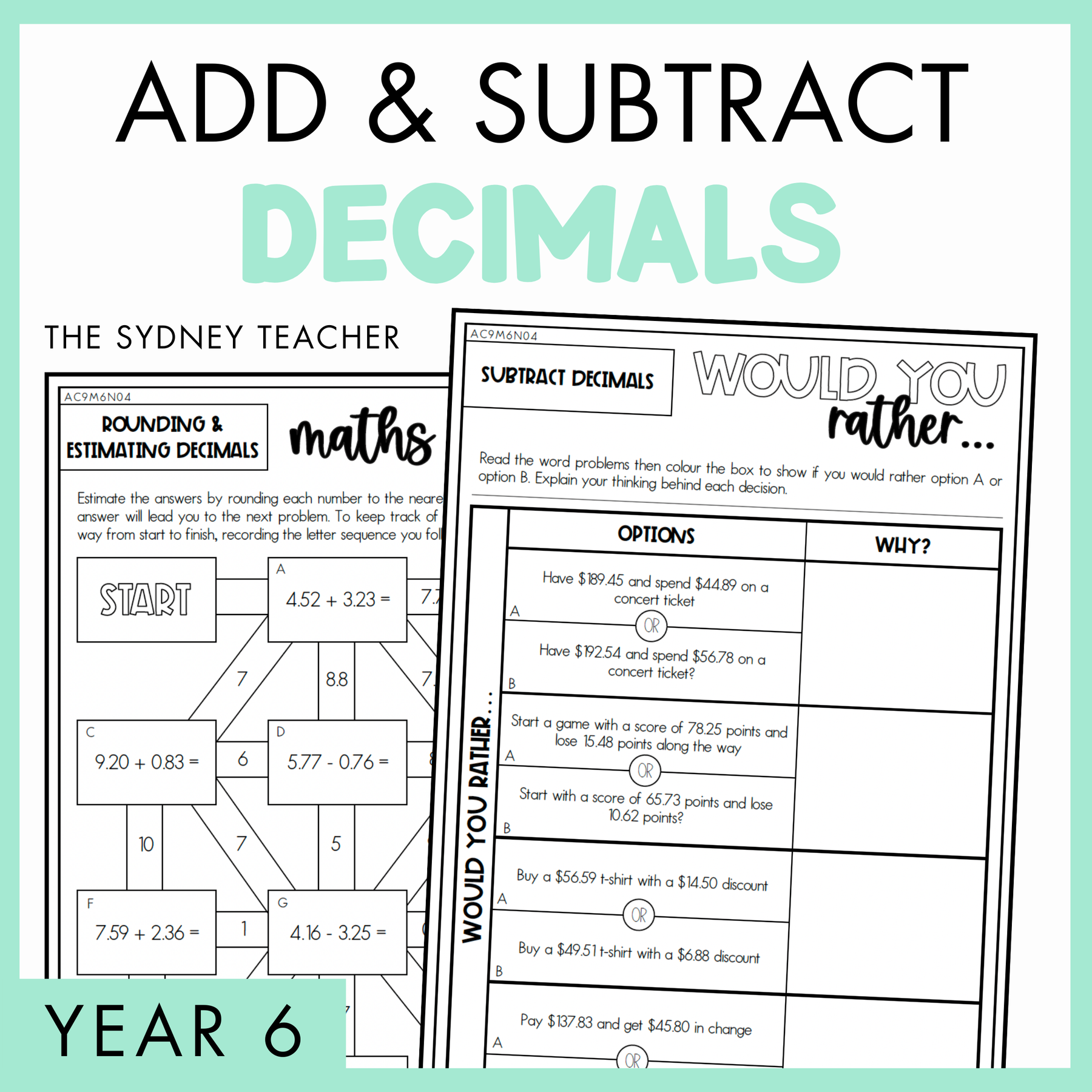 Add and Subtract Decimals Year 6 activity pack by The Sydney Teacher featuring overlapping maths maze and maths would you rather worksheets with a light green border.