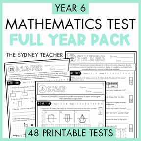Promotional graphic for a Year 6 Mathematics Full Year Pack printable test bundle by the Sydney Teacher, featuring a light green background with bold black and light green text and previews of several test pages including Number, Statistics, and Space. Below is a banner with text that reads '48 Printable Tests'.